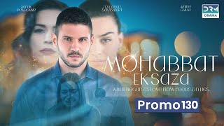 Mohabbat Ek Saza | Promo Episode 130 Tomorrow at 8PM | Turk 1 | UA2O