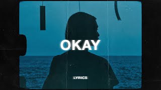 Finding Hope - Okay (Lyrics)