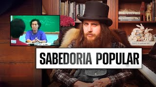 SABEDORIA POPULAR | Rasta News