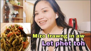 Simple and Delicious Let Phet toh in Mizo Language/Evelyn Par