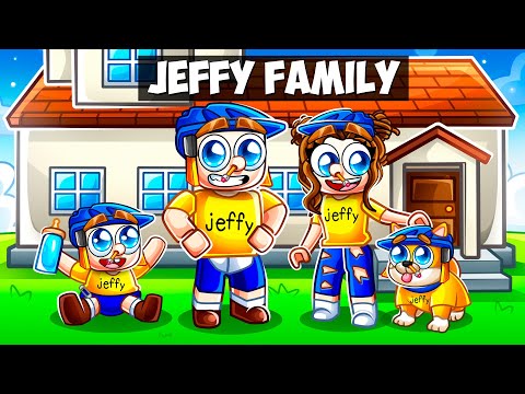 Having a JEFFY FAMILY in Roblox!