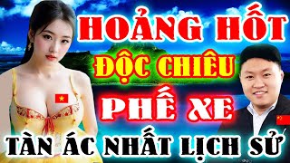 Cờ Tướng Mới | HOẢNG HỐT. Độc Chiêu 