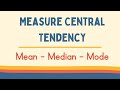 Measure Central Tendency :  Mean-Median-Mode and Range