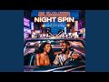 Summer Night Spin