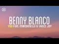 benny blanco, Marshmello & Vance Joy - You (lyrics)