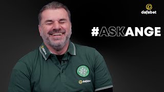 Dafabet presents #AskAnge! | Ange Postecoglou answers Celtic fans' questions!