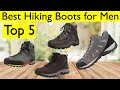 Top 5 Best Hiking Boots for Men 2020