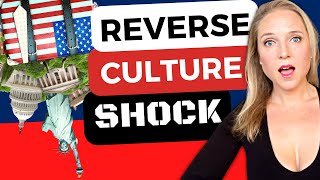 REVERSE CULTURE SHOCK returning to the USA from Europe 😨