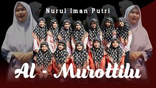 AL-MUROTILU | Grup Hadroh 