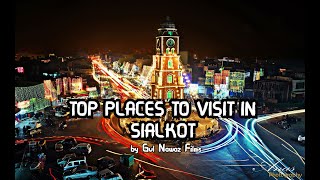 Top Places to Visit in Sialkot |Must Watch|