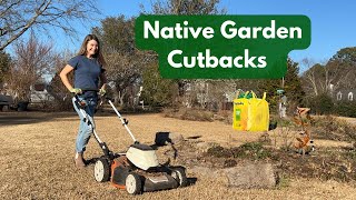 Native Garden Cutbacks