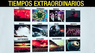 ¿Vivimos Tiempos EXTRAORDINARIOS?