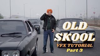 Old Skool VFX Tutorial | Sidhu Moosewala | Part 3: Cars Effect | Inside Motion Pictures | 2021