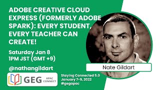 Adobe Creative Cloud Express: Every Teacher, Every Student Can Create! | GEG APAC