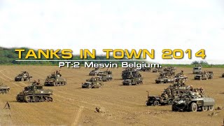 Tanks in Town 2014 PT:2 Mesvin, Belgium.