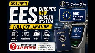 Europe’s New EES Border System Explained (2026) | Rules, Delays & What to Expect