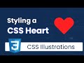 How to create a CSS Heart - CSS Illustrations