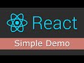 React JS Tutorials for Beginners - 2 - Simple Demo