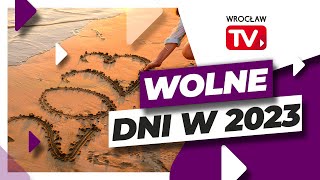 Długie weekendy, święta i niedziele handlowe w 2023 roku | Wrocław TV