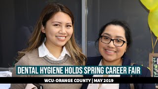 WCU Career Builder: Orange County Dental Hygiene Career Fair - May 2019