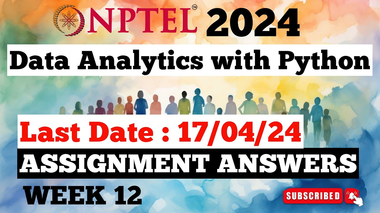 Nptel Data Analytics With Python Week 12 Assignment Answers Youtube