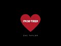 Lauv & Troye Sivan - i'm so tired (Covered by Zac Taylor)