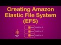 Creating and Using AWS EFS (Elastic File System) on EC2 instance - Demo