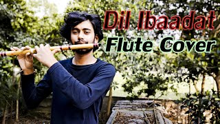 Dil Ibaadat|Flute Cover|Instrumental|Chakraborty Creation