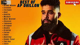 Best of AP Dhillon AP Dhillon Hits Ap Dhillon All Songs  AP Dhillon Jukebox #apdhillon #punjabisong