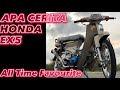 APA CERITA HONDA EX5 Sekarang