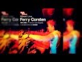 Ferry Corsten ‎– Mixed Live: Spundae @ Circus, Los Angeles