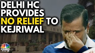 Setback for Kejriwal: Bail Stayed by Delhi HC, SC Hearing Tomorrow | Delhi CM Arvind Kejriwal | N18V