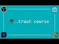 🎥.. Crash course: 1.0 Introduction