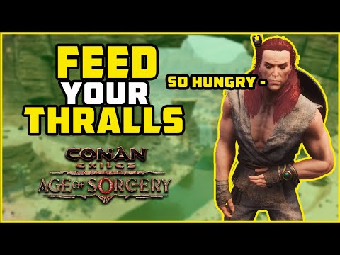 Food for Thralls Growth! Age of Sorcery  Conan Exiles 2022