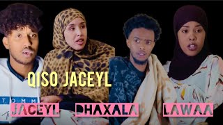 SOMALI SHORT FILMS | QISO JACEYL | JACEYL DHAXAAL GALAA WAX DHAAMO LAWAA💔🤩🥰🙏  | PART1