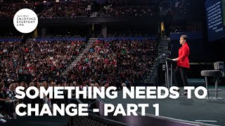 Something Needs to Change - Part 1 | Joyce Meyer | Enjoying Everyday Life Teaching