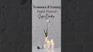 treasure and luxury candles #candle  #candlemaking  #real  #relaxing   #handmade  #gift