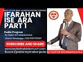 ifarahan ise ara by pastor niyi makanjuola baba gbongan radio program