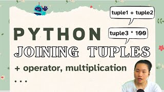 Tinateach Python for Beginners : Joining Tuples