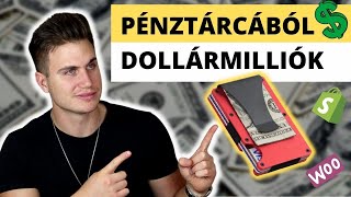 Így Adj El Pénztárcákat Milliókért - Webshop Esettanulmány