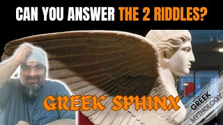 Solving the riddle of the GREEK SPHINX IN 6.58 minutes!