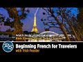 French Language Skills: Key Words & Phrases for Travelers