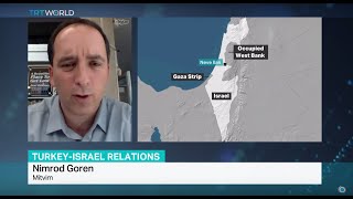 Interview with Nimrod Goren from Mitvim on Turkey-Israel relations