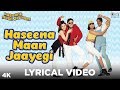 Haseena Maan Jaayegi  Lyrical - Haseena Maan Jaayegi | Govinda, Karisma Kapoor | Shankar Mahadevan