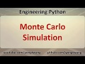 Engineering Python 11B: Monte Carlo Simulation