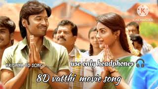 love song 8D vatthi 💙 use only headphones 🎧 Tag you lover...❤️