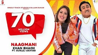 Naagmani | Khan Bhaini ft. Jethalal | Gurlej Akhtar | Latest Punjabi Song | KSDmusic Fun