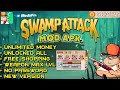 Swamp Attack Mod Apk Terbaru - Unlimited Money & Free Shopping | Unlocked All Latest Version !!!