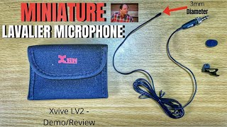 MINIATURE Lavalier Microphone - Xvive LV2 - Demo/Review