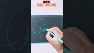 Gowri Name Signature 😍🥰 Comment your name for signature 😊